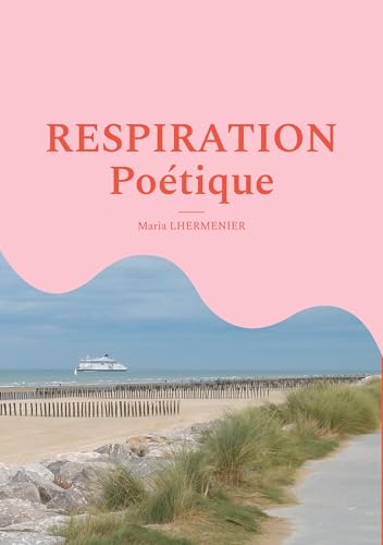 Respiration Poétique von BoD – Books on Demand – Frankreich