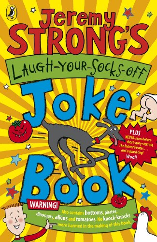 Jeremy Strong's Laugh-Your-Socks-Off Joke Book