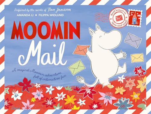 Moomin Mail: A beautiful gift book with real letters to open and read Moomin Mail: A beautiful gift book with real letters to open and read von Macmillan Children's Books