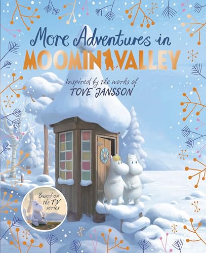 More Adventures in Moominvalley (Moominvalley, 2)