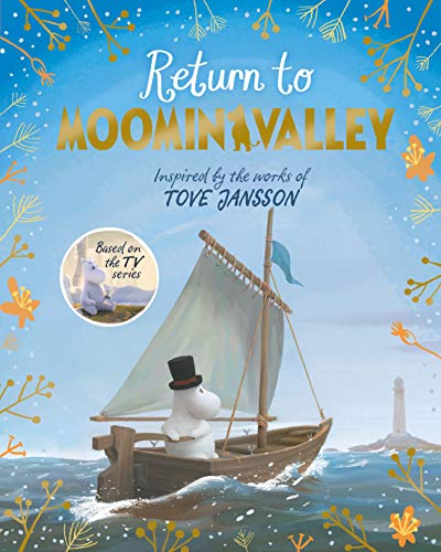 Return to Moominvalley: Adventures in Moominvalley Book 3 (Moominvalley, 3) von Macmillan Children's Books