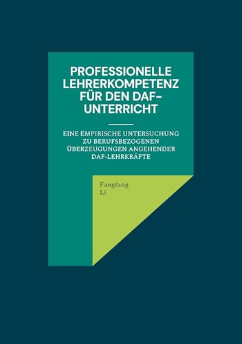 Professionelle Lehrerkompetenz für den DaF-Unterricht von BoD – Books on Demand