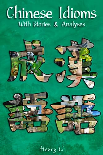 Chinese Idioms: With Stories & Analyses von Library and Archives Canada