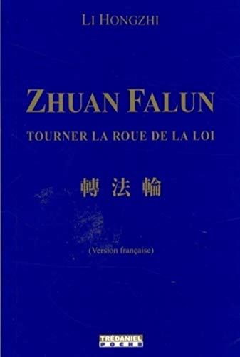 Zhuan Falun (Poche): Tourner la roue de la loi