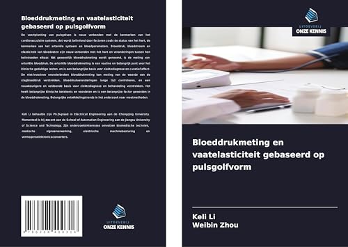 Bloeddrukmeting en vaatelasticiteit gebaseerd op pulsgolfvorm von Uitgeverij Onze Kennis