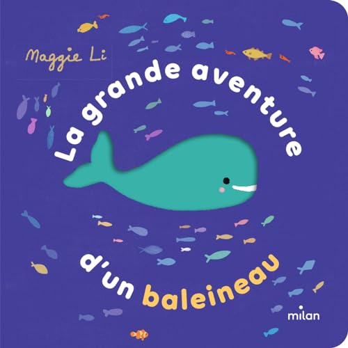 La grande aventure d'un baleineau von MILAN