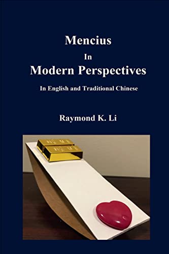 Mencius In Modern Perspectives: In English and Traditional Chinese von PublishDrive