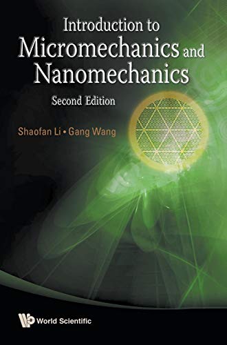 Introduction to Micromechanics and Nanomechanics: Second Edition