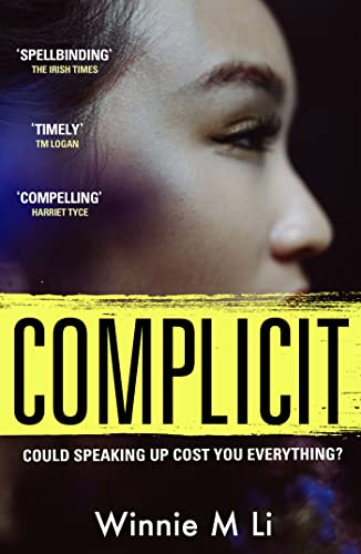 Complicit: The compulsive, timely thriller you won’t be able to stop thinking about von Orion