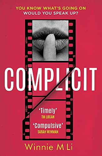 Complicit: The compulsive, timely thriller you won’t be able to stop thinking about von Orion
