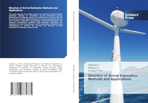 Direction of Arrival Estimation Methods and Applications: DE von Scholars' Press