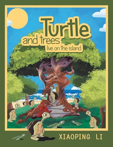Turtle and trees live on the island von Xlibris US
