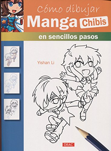 Cómo dibujar manga : chibis : en sencillos pasos