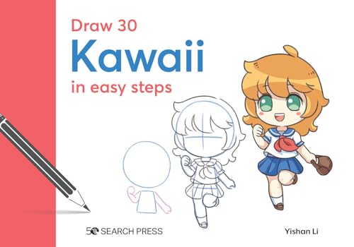 Draw 30 Kawaii In Easy Steps von Search Press Ltd