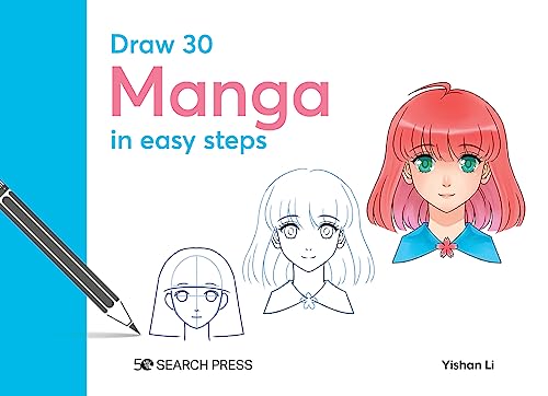 Draw 30 Manga In Easy Steps