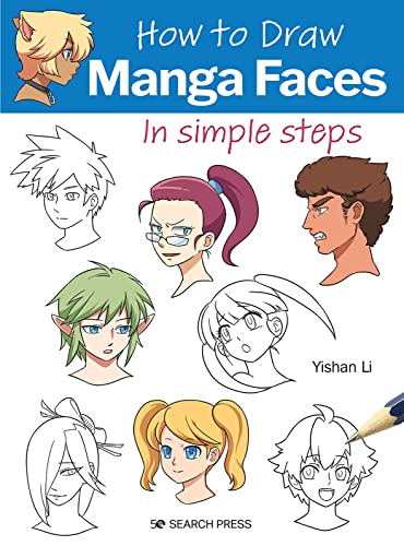 How to Draw Manga Faces in Simple Steps von Search Press Ltd