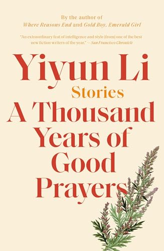 A Thousand Years of Good Prayers: Stories A Thousand Years of Good Prayers: Stories von Random House Trade Paperbacks
