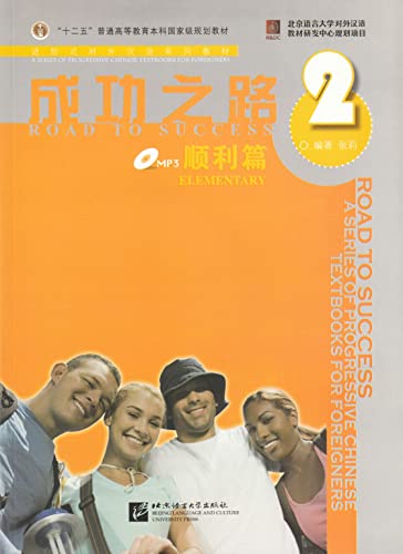 Road to Success: Elementary vol.2 von Beijing Language & Culture University Press,China