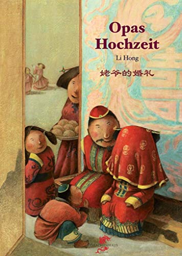 Opas Hochzeit (Junge Drachen-Reihe)