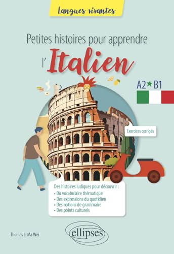 Petites histoires pour apprendre l'italien: A2-B1 (Langues vivantes) von Ellipses