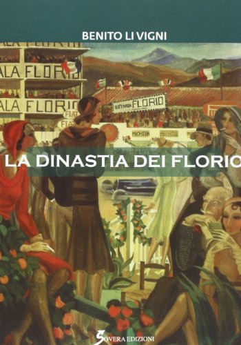 La dinastia dei Florio (Narrare)
