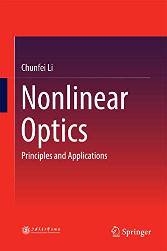 Nonlinear Optics: Principles and Applications von Springer