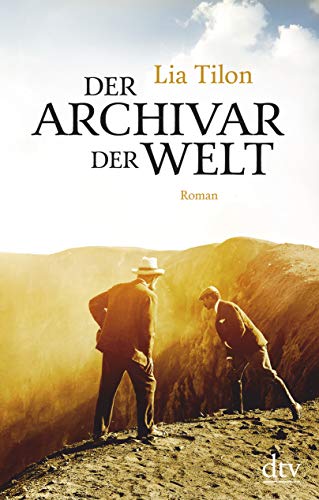 Der Archivar der Welt: Roman