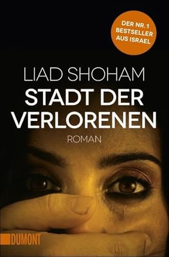 Stadt der Verlorenen: Roman (Taschenbücher)