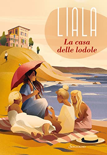 La casa delle lodole (Romanzi) von Sonzogno