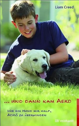 ... und dann kam Aero: Wie ein Hund mir half, ADHS zu überwinden