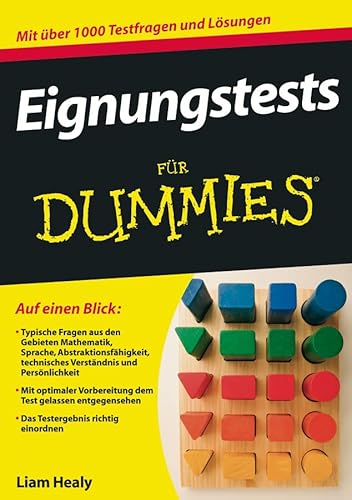 Eignungstests für Dummies: Mit über 1000 Testfragen und Lösungen von Wiley