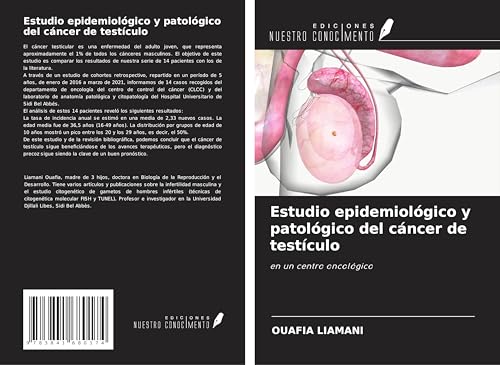 Estudio epidemiológico y patológico del cáncer de testículo: en un centro oncológico von Fromm Verlag