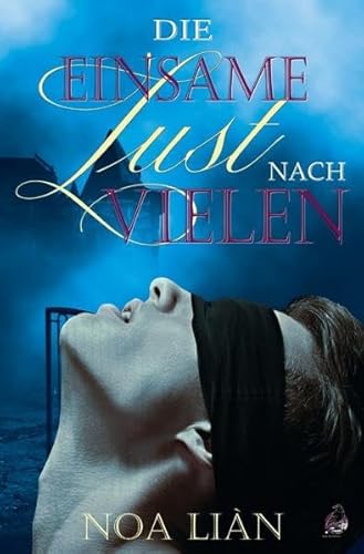 Die einsame Lust nach vielen: DE