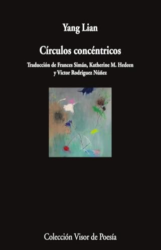 Círculos concéntricos (Visor de Poesía, Band 1248) von VISOR LIBROS, S.L.