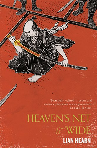 Heaven's Net is Wide (Tales of the Otori, 5)