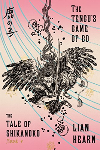 The Tengu's Game of Go (Tale of Shikanoko, 4, Band 4)