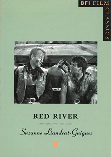 Red River (BFI Film Classics) von British Film Institute
