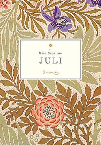 Mein Buch vom Juli von Sanssouci