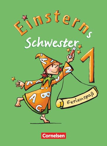 Einsterns Schwester - Erstlesen - Zu allen Ausgaben - 1. Schuljahr: Ferienspaß - Ferienheft - Beilage mit farbigen Klebestickern