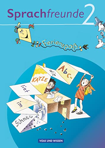 Sprachfreunde - Sprechen - Schreiben - Spielen - Ausgabe Nord/Süd - 2010 und Neubearbeitungen 2015 - 2. Schuljahr: Ferienspaß mit Freunden - ... 2010 und Neubearbeitungen 2015, 2. Schuljahr) von Cornelsen Verlag GmbH
