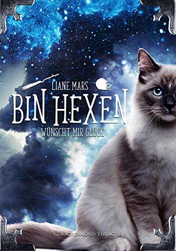 Bin hexen - Wünscht mir Glück: Knisternde Enemies to Lovers Fantasy mit Sarkasmus und Wortwitz Bin hexen - Wünscht mir Glück: Knisternde Enemies to Lovers Fantasy mit Sarkasmus und Wortwitz