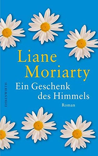 Ein Geschenk des Himmels (Ehrenwirth Belletristik) von Bastei Lübbe GmbH & Co.KG (Lübbe Ehrenwirth)