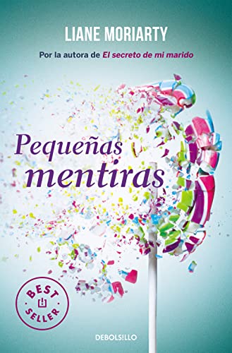 Pequeñas mentiras / Big Little Lies (Best Seller) von DEBOLSILLO