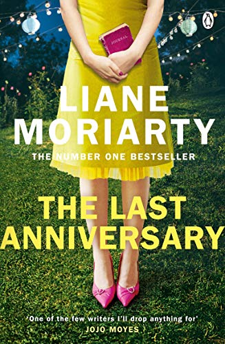 The Last Anniversary: From the bestselling author of Big Little Lies, now an award winning TV series von Penguin Books Ltd (UK)