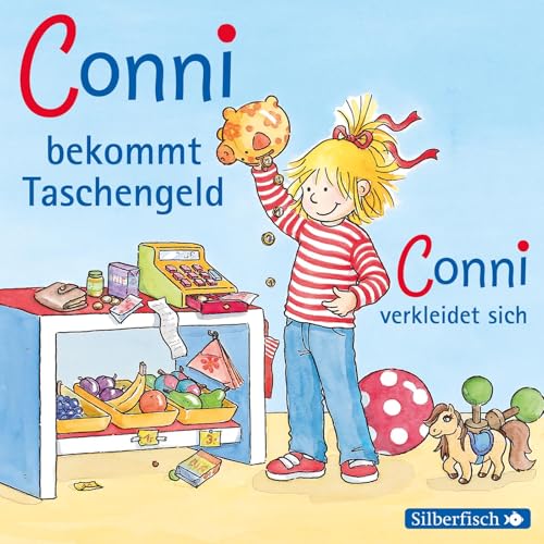 Conni bekommt Taschengeld / Conni verkleidet sich (Meine Freundin Conni - ab 3): 1 CD (Meine Freundin Conni - ab 3: Conni ab 3)