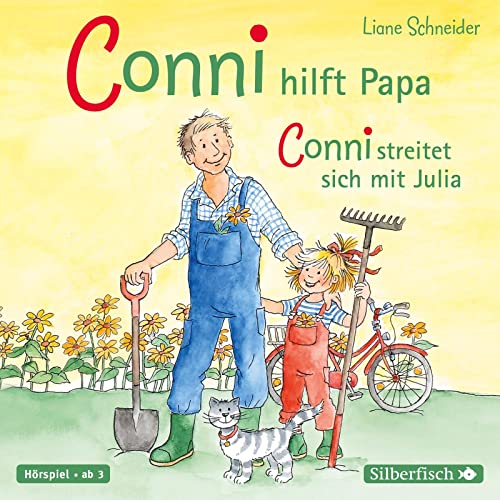 Conni hilft Papa / Conni streitet sich mit Julia (Meine Freundin Conni - ab 3): 1 CD (Meine Freundin Conni - ab 3: Conni ab 3)