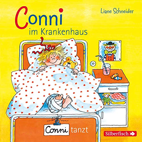 Conni im Krankenhaus / Conni tanzt, 1 Audio-CD: 1 CD (Meine Freundin Conni - ab 3)