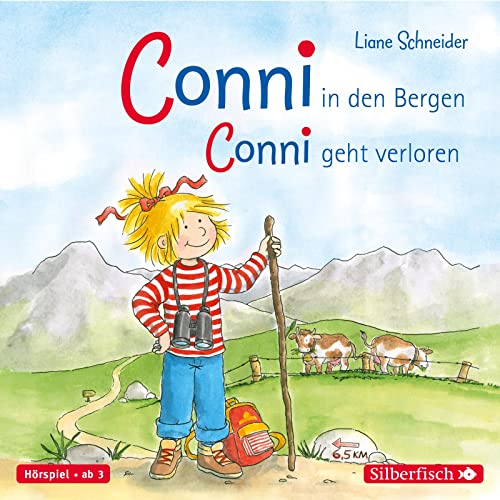 Conni in den Bergen / Conni geht verloren (Meine Freundin Conni - ab 3): 1 CD
