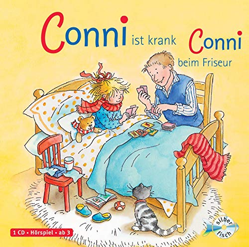 Conni ist krank / Conni beim Frisör (Meine Freundin Conni - ab 3): 1 CD
