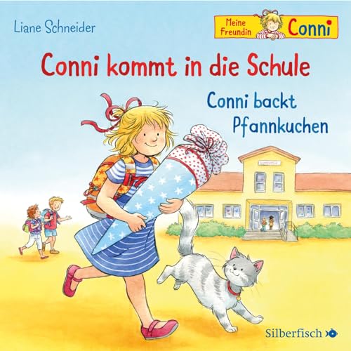 Conni kommt in die Schule / Conni backt Pfannkuchen (Meine Freundin Conni - ab 3): 1 CD